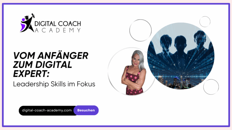 Vom Anfänger zum Digital Expert