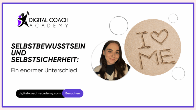 Selbstbewusstsein und Selbstsicherheit