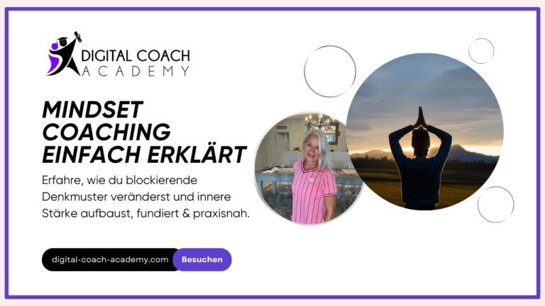 Mindset Coaching einfach erklärt.