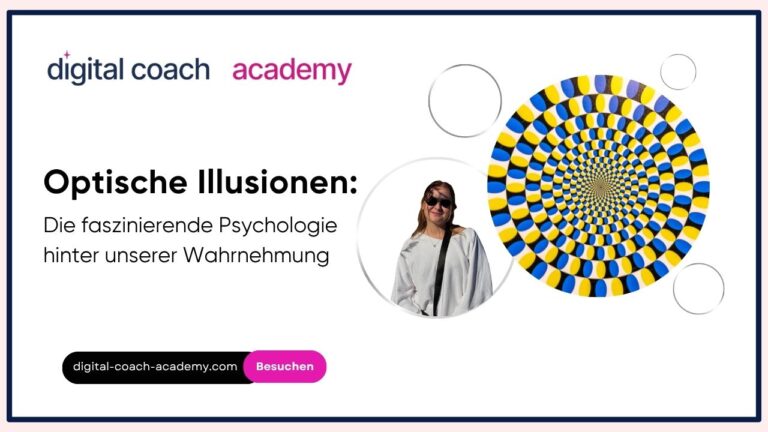 Optische Illusionen Die faszinierende Psychologie hinter unserer Wahrnehmung